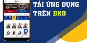 Bk8_Tải App bk8 Cá Cược Online Không Lo Ngại Chặn Link
